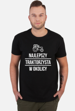 Koszulka NAJLEPSZY TRAKTORZYSTA W OKOLICY
