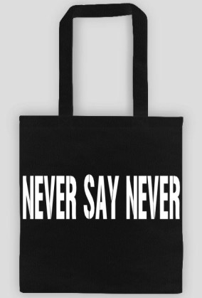Torba NEVER SAY NEVER