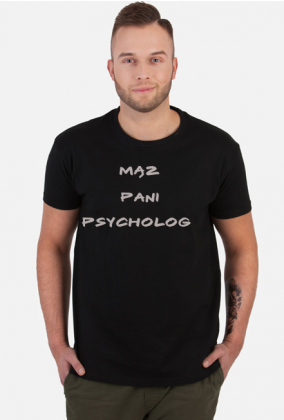Koszulka Mąż Pani Psycholog