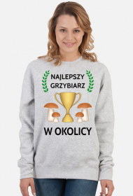 Bluza damska Najlepszy grzybiarz w okolicy