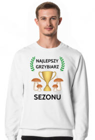 Bluza męska Najlepszy grzybiarz sezonu