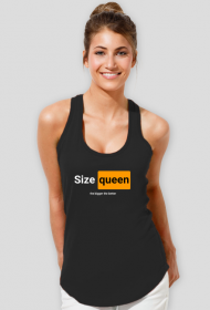 Size queen - the bigger the better