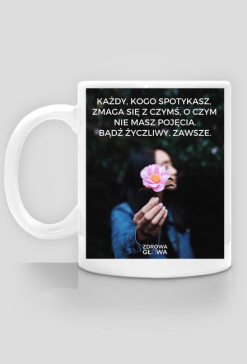 ŻYCZLIWOŚĆ - kubek