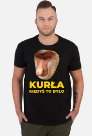 KURŁA KIEDYŚ TO BYŁO / NOSACZ