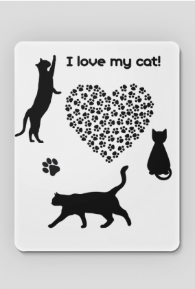 Podkładka pod myszkę z kotkiem "I love my cat!"