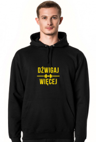 DŹWIGAJ WIĘCEJ BLUZA