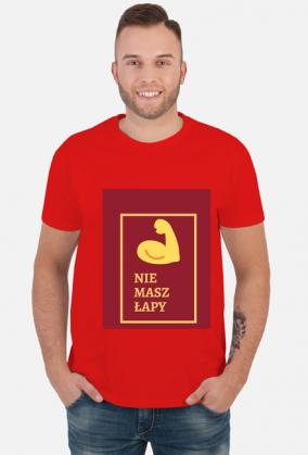 NIE MASZ ŁAPY