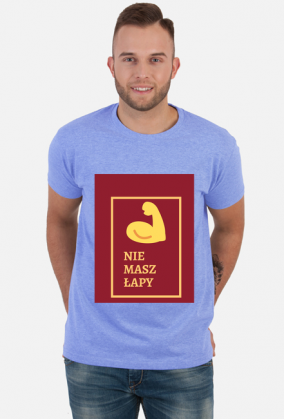 NIE MASZ ŁAPY