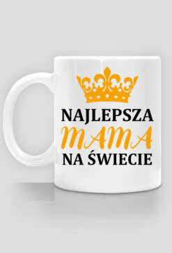 Mama. Prezent dla Mamy. Najlepszy prezent. Prezent na święta dla Mamy