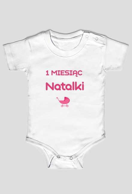 Body bawełniane 1 miesiąc dziecka " Pierwszy miesiąc Natalki "
