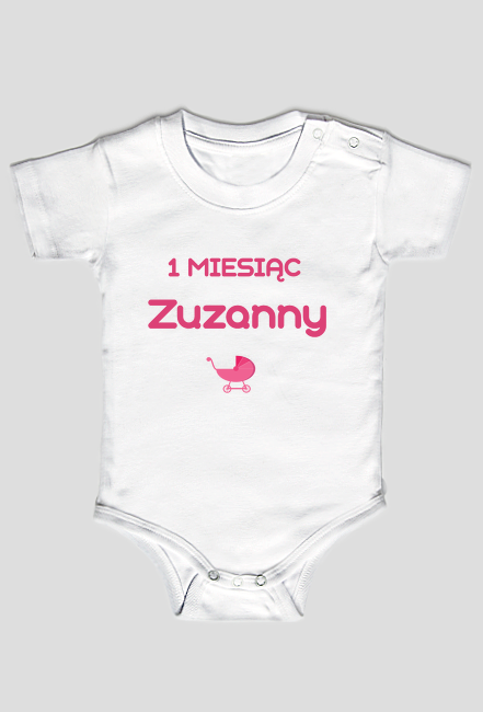 Body bawełniane 1 miesiąc dziecka " Pierwszy miesiąc Zuzanny "