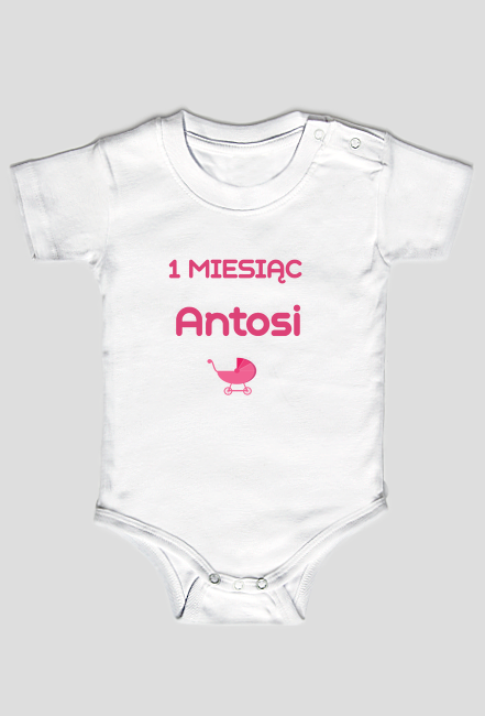Body bawełniane 1 miesiąc dziecka " Pierwszy miesiąc Antosi "