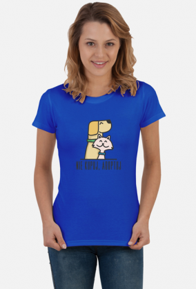 Nie kupuj, adoptuj / damski t-shirt / jasny