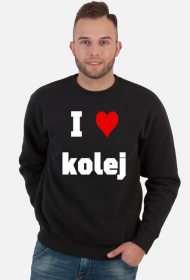 Bluza męska "I love kolej"