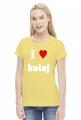 Koszulka damska "I love kolej"