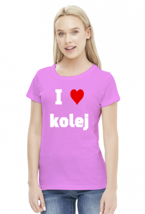 Koszulka damska "I love kolej"
