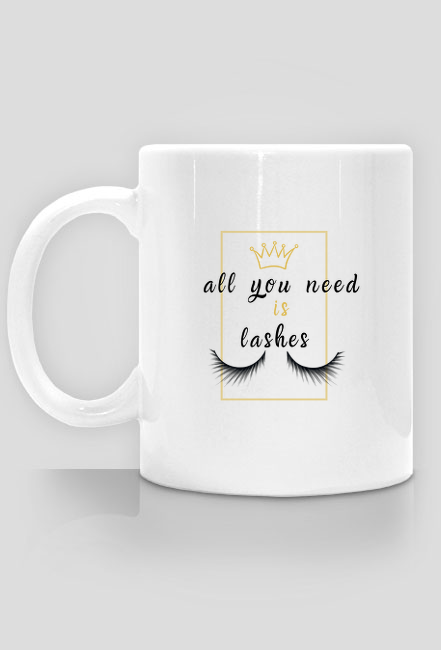 Koszulka "All you need is lashes"