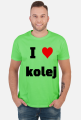 Koszulka męska "I love kolej"