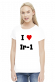 Koszulka damska "I love Ir-1"