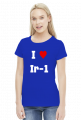 Koszulka damska "I love Ir-1"