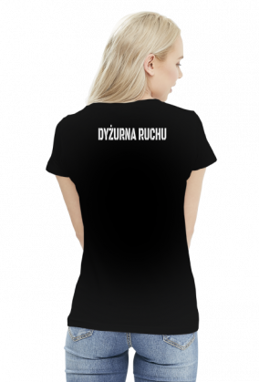 Koszulka damska "Dyżurna ruchu"