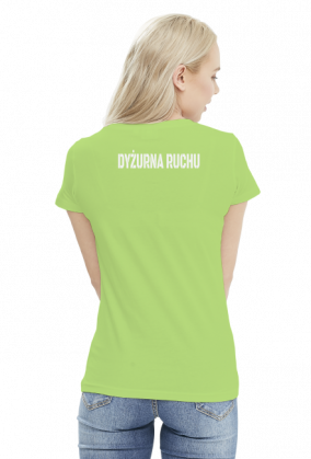 Koszulka damska "Dyżurna ruchu"