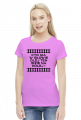 Koszulka damska "Kto ma w głowie olej ten idzie na kolej 3"