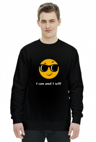 I can and I will