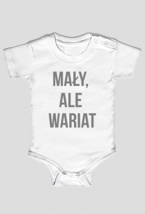mały ale wariat - body dla synka