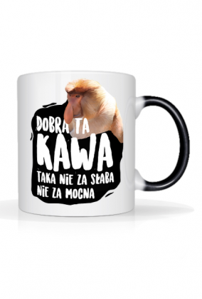 Kubek Magiczny - Dobra Ta Kawa