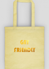 Torba Przyjazny Gejom Gay Friendly złote litery