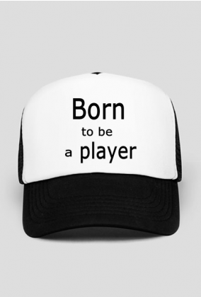 Born to be a player czapka z daszkiem