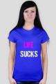 Life Sucks