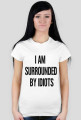 I AM SURROUNDED