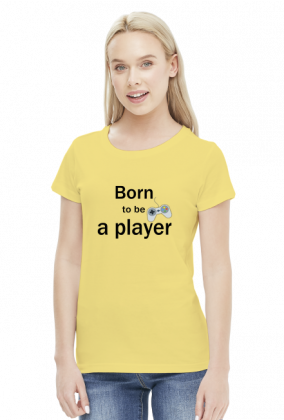 Born to be a player 5