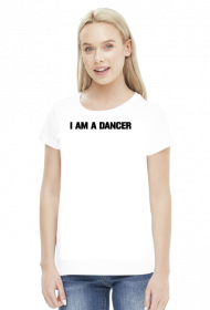 I AM A DANCER