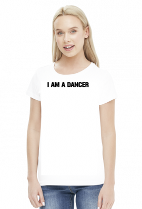 I AM A DANCER