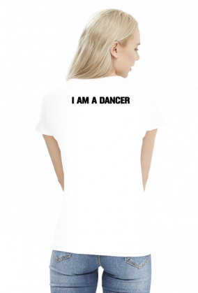 I AM A DANCER
