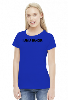 I AM A DANCER