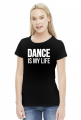 MY LIFE IS A DANCE