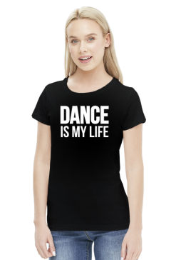 MY LIFE IS A DANCE