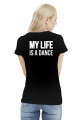 Dance is my life - color