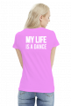 Dance is my life - color