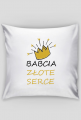 Poszewka na poduszkę "Babcia Złote Serce"