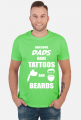 Koszulka" Awesome Dads Have Tattoos And Beards"