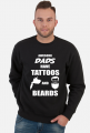 Bluza" Awesome Dads Have Tattoos And Beards"