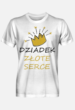 T-shirt "Dziadek Złote Serce"