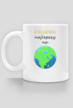 Kubek "Dziadek Najlepszy Na Świecie"