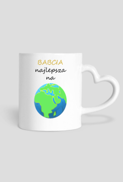 Kubek z uchem w kształcie serca "Babcia Najlepsza Na Świecie"