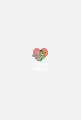 Love from the first MEOW